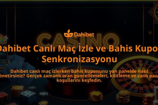 Dahibet-Canli-Mac-Izle-ve-Bahis-Kupon-Senkronizasyonu-overlay-1786650351.jpg