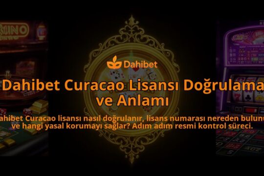 Dahibet-Curacao-Lisansi-Dogrulama-ve-Anlami-overlay-1786610150.jpg