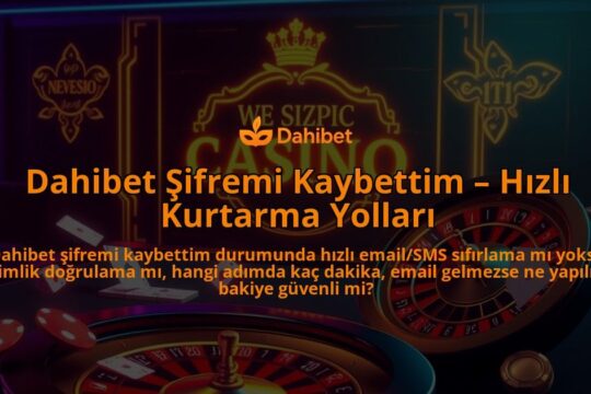 Dahibet-Sifremi-Kaybettim-Hizli-Kurtarma-Yollari-overlay-1786749898.jpg